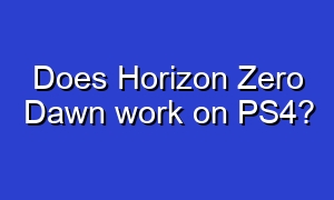 Does Horizon Zero Dawn work on PS4?