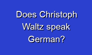Does Christoph Waltz speak German?